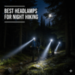 Best Headlamps for Night Hiking